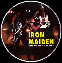 Iron Maiden (UK-1) : Can We Play Madness